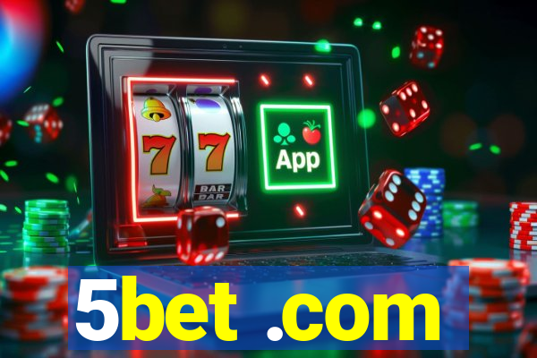 5bet .com